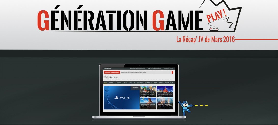 generation game actu jeux vidéo mars 2016