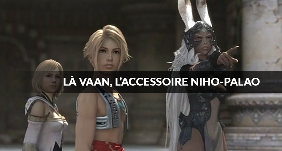 ff12 ps4 accessoire niho palao guide