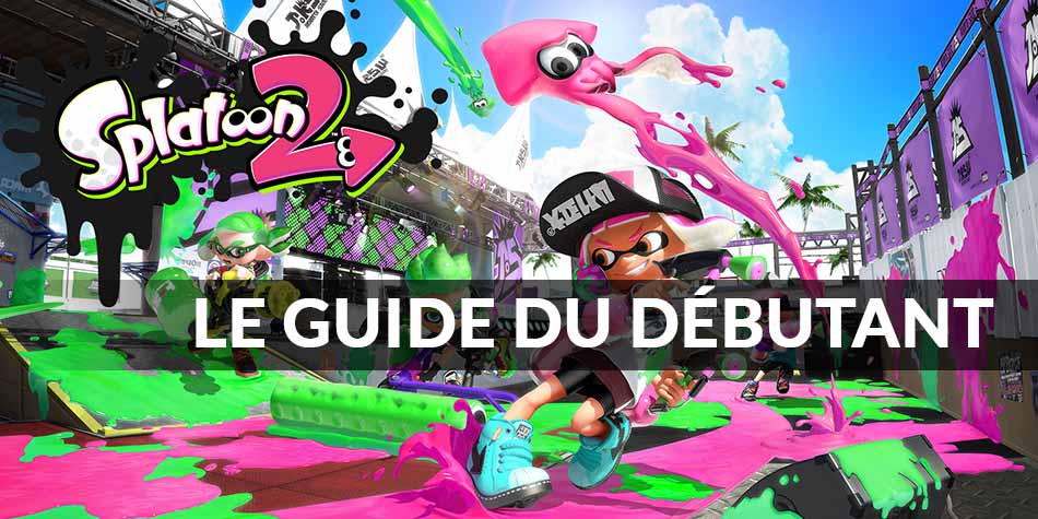 guide-debutant-splatoon-2