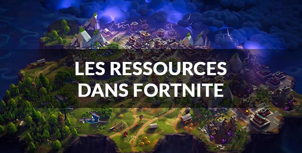 ressources-guide-fortnite
