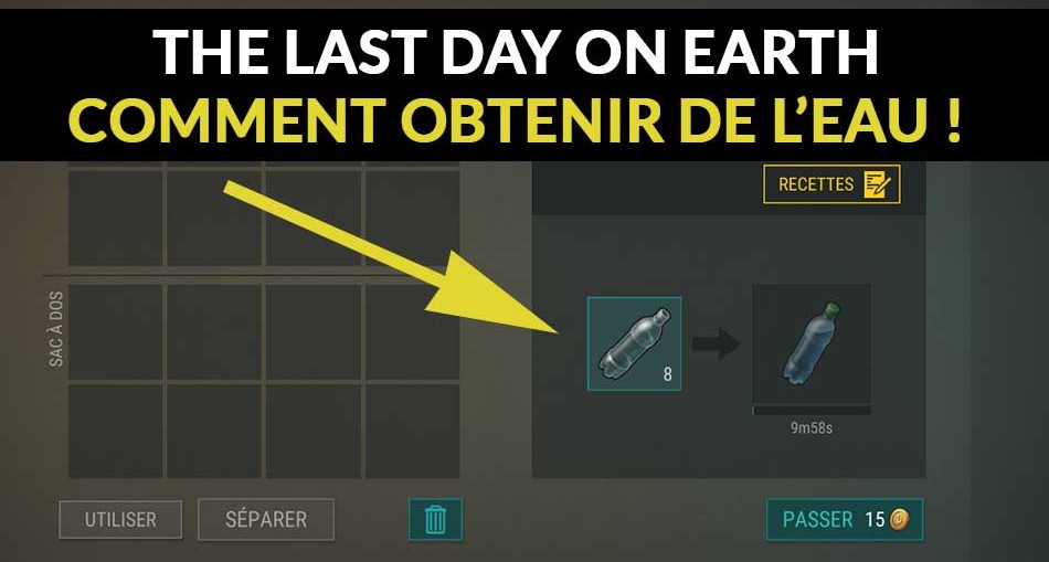 the-last-day-on-earth-eau-astuce
