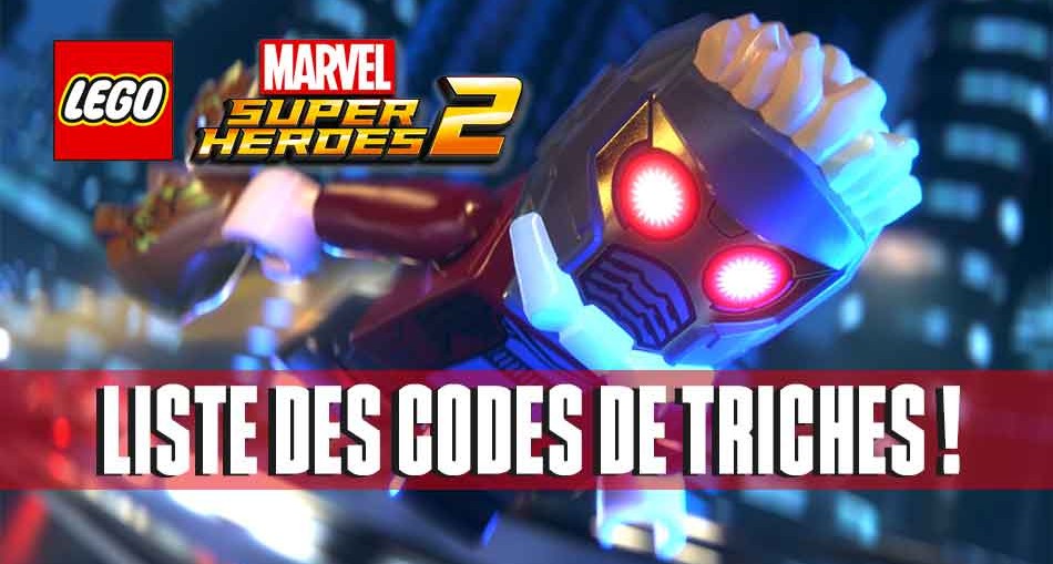 Lego Marvel Super Heroes 2 La Liste De Tous Les Codes De