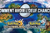 comment-avoir-l-oeuf-chance-pokemon-ultra-soleil-lune