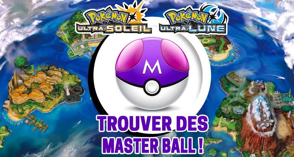 comment-trouver-des-masters-ball-pokemon-ultra