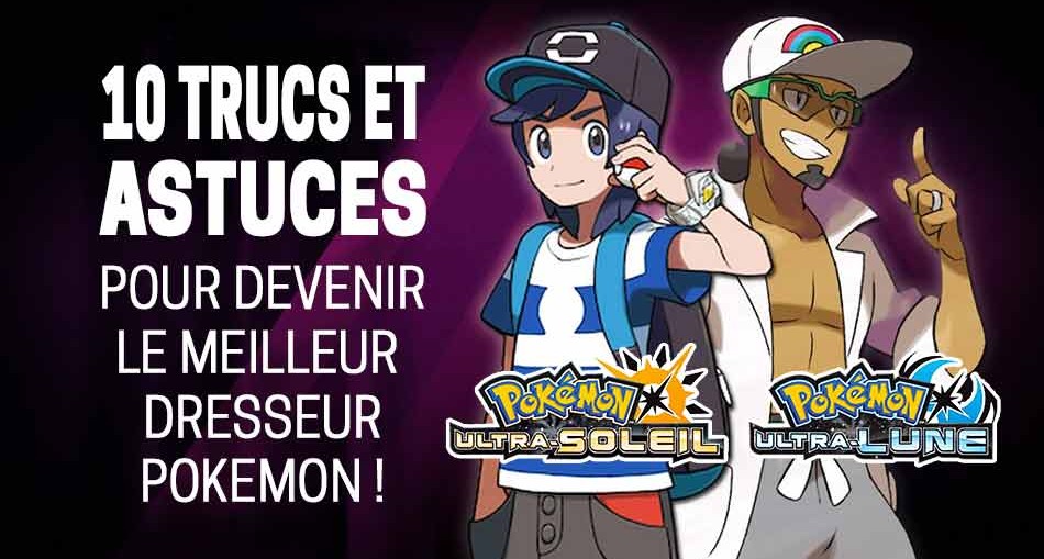 guide-trucs-et-astuces-pokemon-ultra-soleil-lune