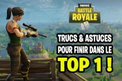 trucs-et-astuces-fortnite-battle-royale-top-1
