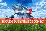 guide-systeme-combat-xenoblade-chronicles-2