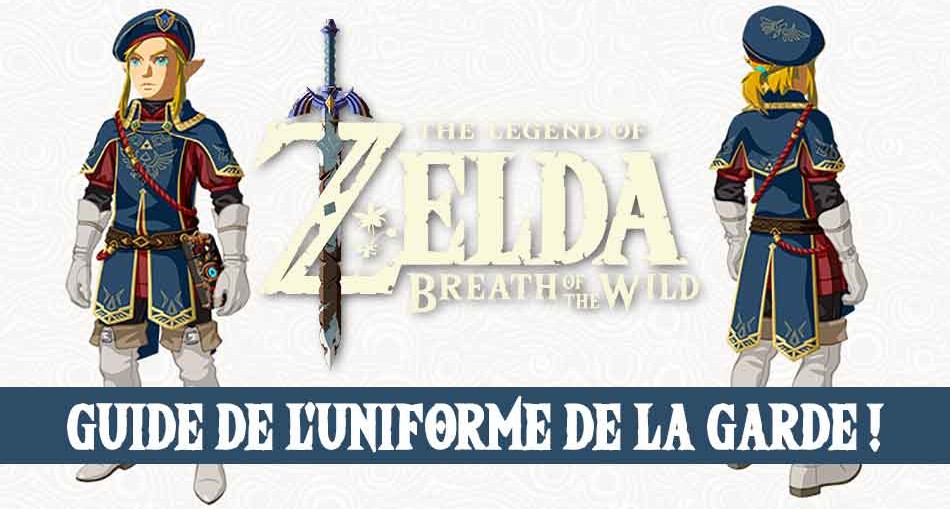 zelda-breath-of-the-wild-guide-de-l-uniforme-de-la-garde
