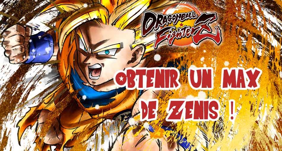astuce-dragon-ball-fighterz-obtenir-des-zenis-facilement