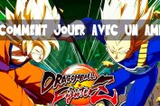 dragon-ball-fighterz-comment-jouer-avec-un-ami-beta