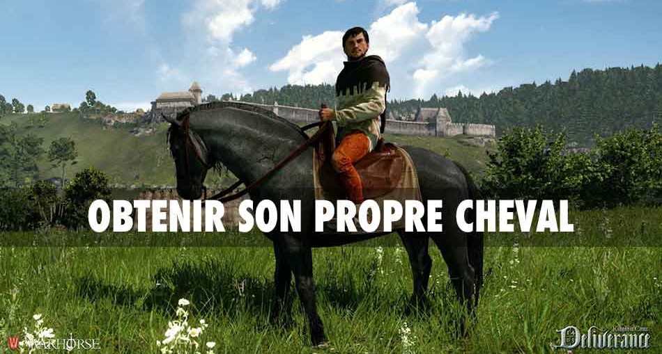 avoir-un-cheval-kingdom-come-deliverance