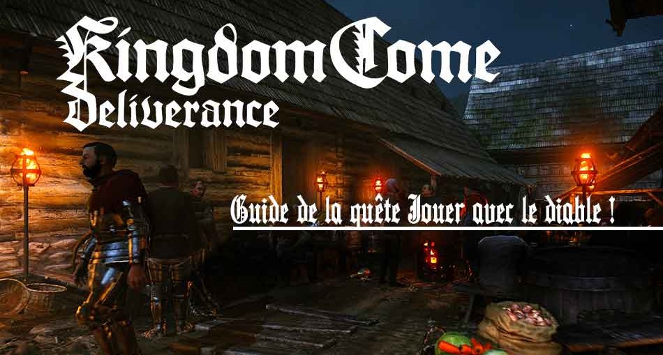 kingdom-come-deliverance-solution-quete-jouer-avec-le-diable