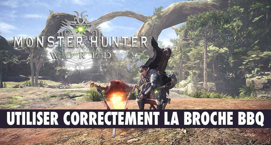 monster-hunter-world-cuisson-viande-broche-bbq