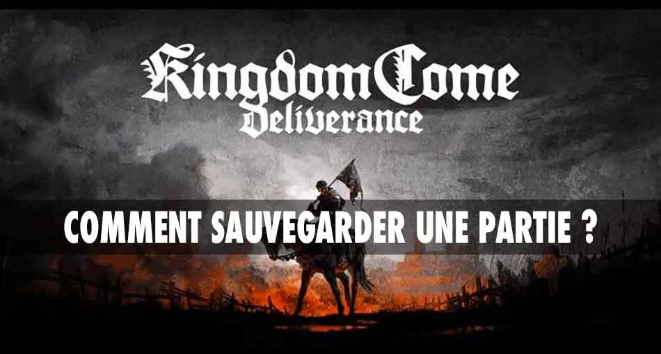 sauvegarde-partie-kingdom-come-deliverance