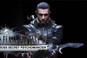final-fantasy-15-boss-secret-psychomancien-dagues-kukris-de-nyx