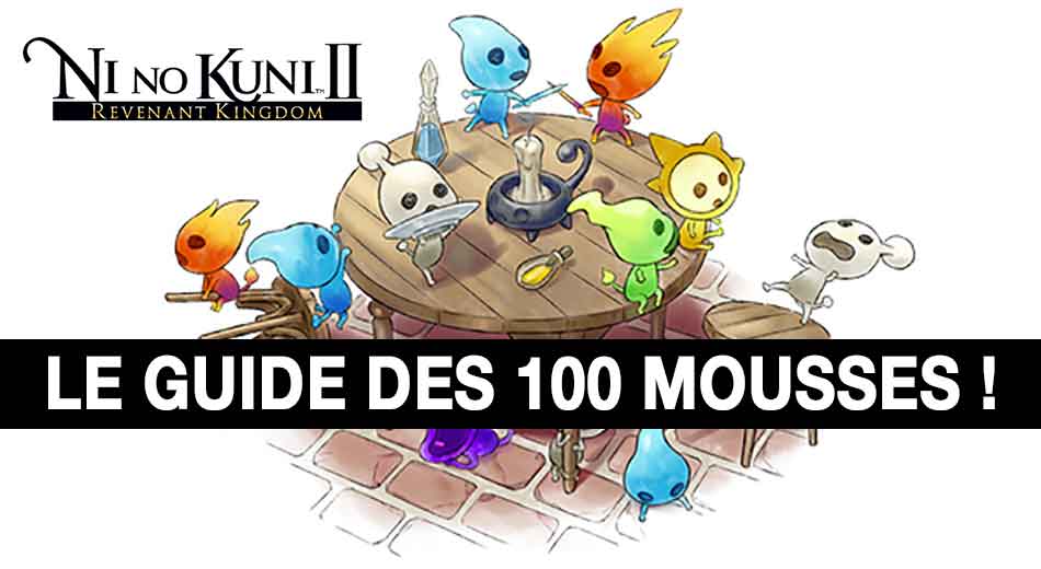 Guide Ni No Kuni 2 la liste de toutes les statues de Saint-Mousse et