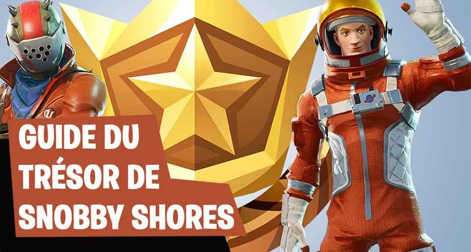guide-tresor-de-snobby-shores-fortnite-battle-royale