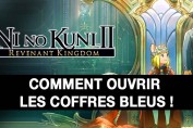 ni-no-kuni-2-comment-ouvrir-les-coffres-bleu-verouille