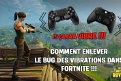 probleme-vibration-fortnite-comment-faire