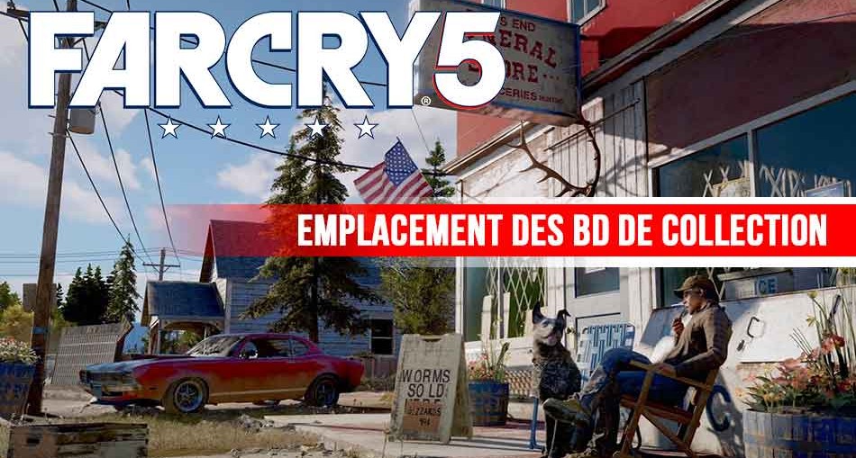 far-cry-5-guide-des-bd-de-collection
