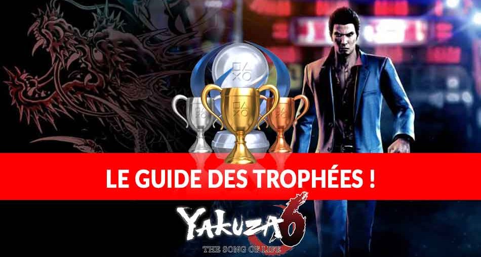 guide-complet-trophees-yakuza-6-ps4