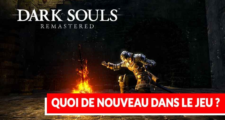 dark-souls-remastered-liste-nouveau-contenu