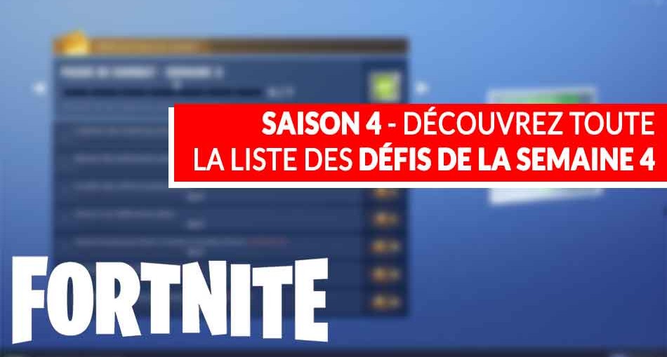 fortnite saison 4 liste des defis de la - histoire saison 4 fortnite