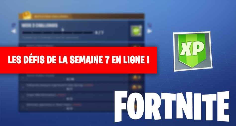 Fortnite Saison 4 La Liste Des Defis De La Semaine 7 Pour Le Passe - fortnite saison 4 defis semaine 7