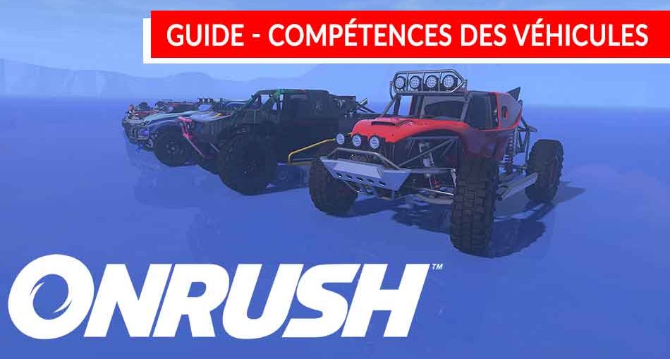 onrush-guide-competences-vehicules