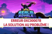 realm-royale-fix-erreur-0XC00007B