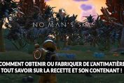 No-Mans-Sky-Next-guide-antimatiere-contenant-et-recette