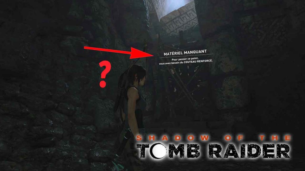 Shadow-of-the-Tomb-Raider-materiel-couteau-renforce-requis