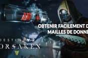 destiny-2-guide-forsaken-renegats-mailles-de-donnees