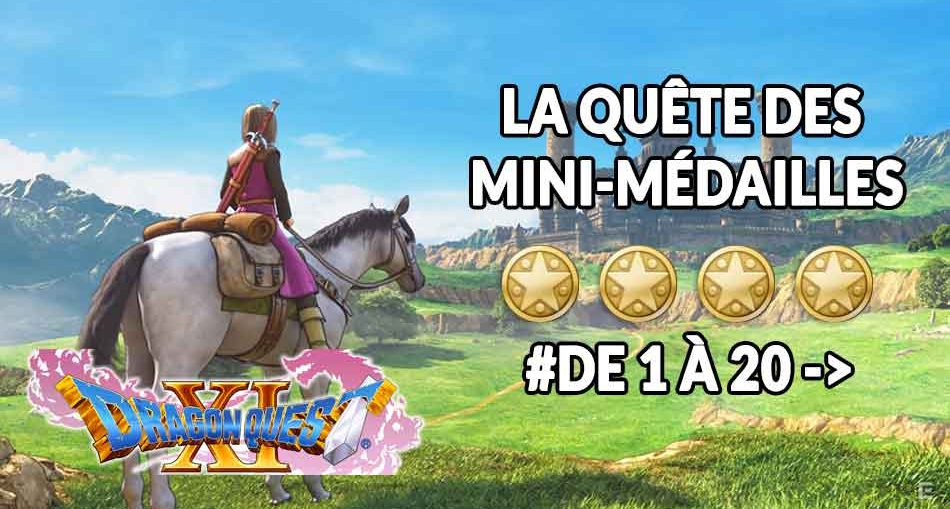 guide-mini-medailles-dragon-quest-11