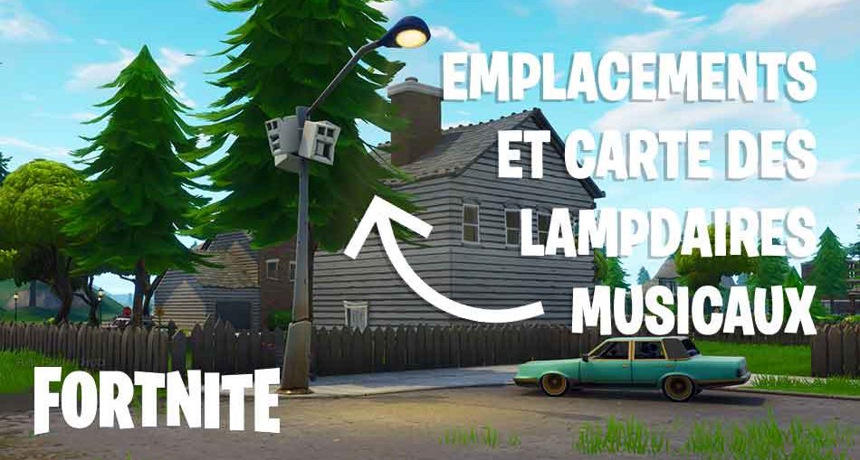 lampadaires musicaux fortnite saison 6 - fortnite defi lampadaire