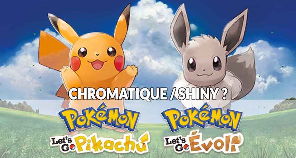 pokemon-lets-go-pikachu-et-evoli-capture-shiny