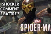 spider-man-ps4-le-guide-pour-battre-shocker