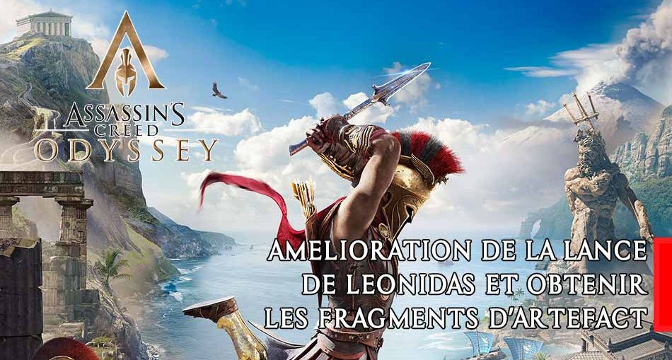guide-amelioration-lance-leonidas-artefact-AC-Odyssey