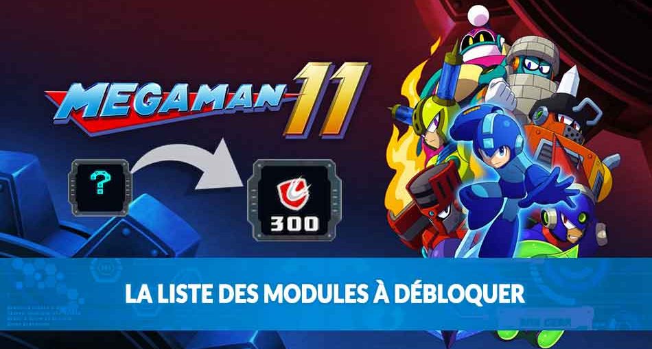 modules-a-debloquer-megaman-11