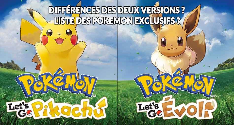differences-et-pokemon-exclusifs-lets-go-pikachu-et-evoli