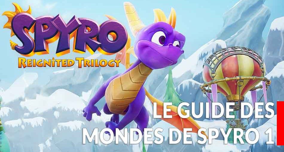 guide-des-mondes-spyro-the-dragon-remake