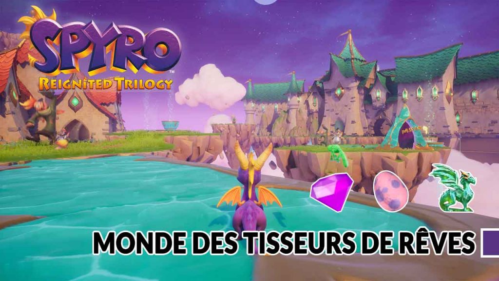 guide-monde-tisseurs-de-reves-spyro-the-dragon