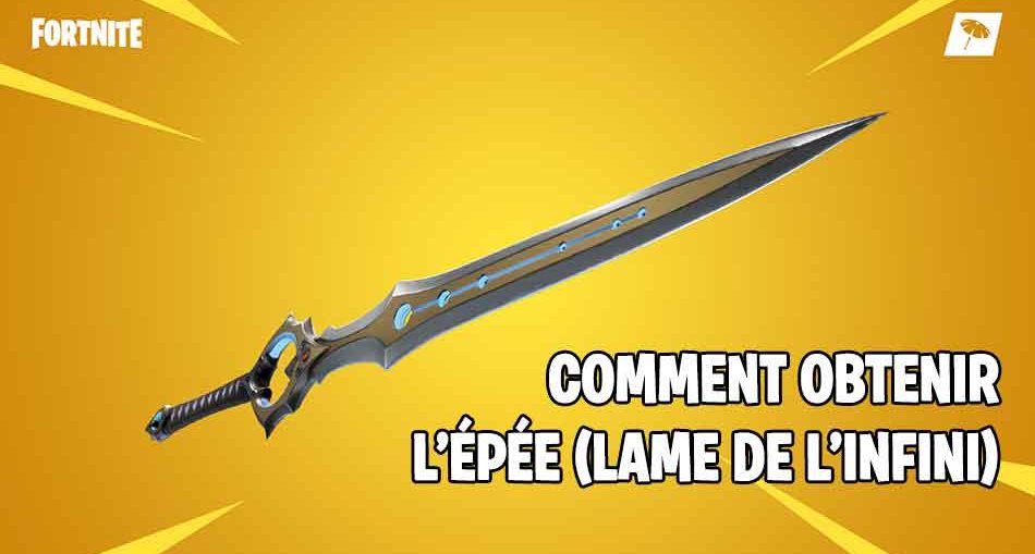Fortnite-guide-obtenir-epee-lame-de-linfini