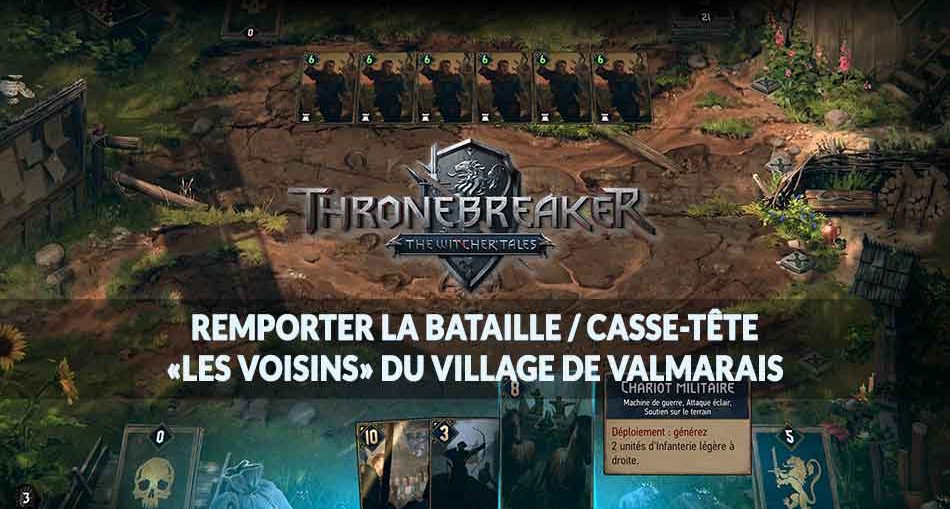 Thronebreaker-The-Witcher-Tales-solution-casse-tete-les-voisins-valmarais