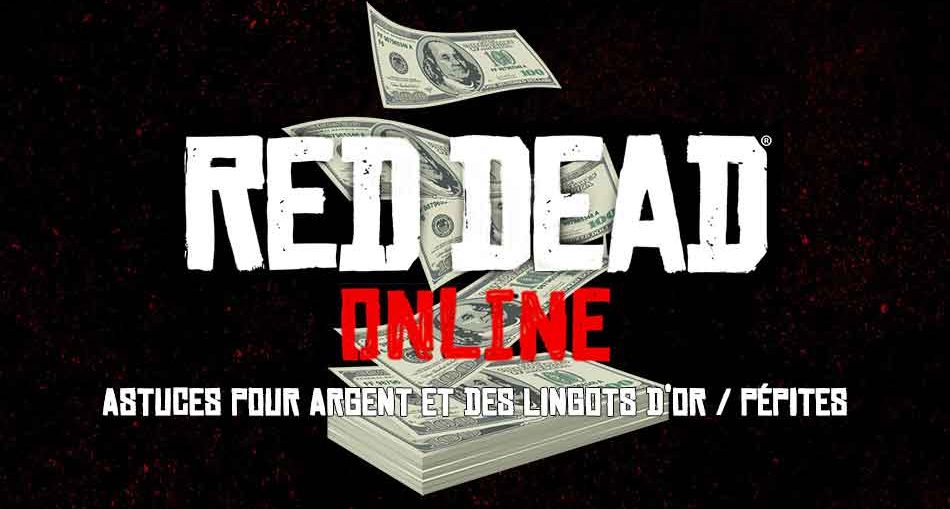 Guide Red Dead Online quelques astuces pour gagner ... - 