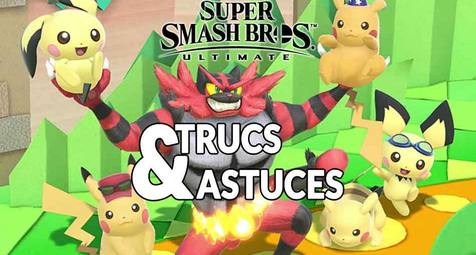 super-smash-bros-ultimate-trucs-et-astuces