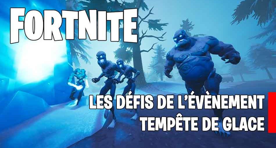 fortnite-guide-defis-tempete-de-glace-et-recompenses