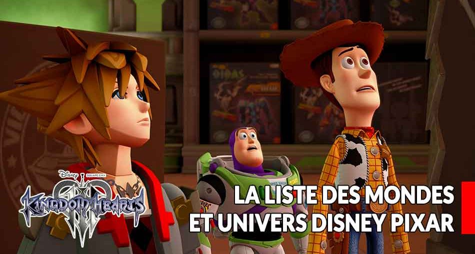 kingdom-hearts-3-wiki-liste-des-mondes-disney-pixar