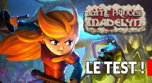 test-avis-de-battle-princess-madelyn