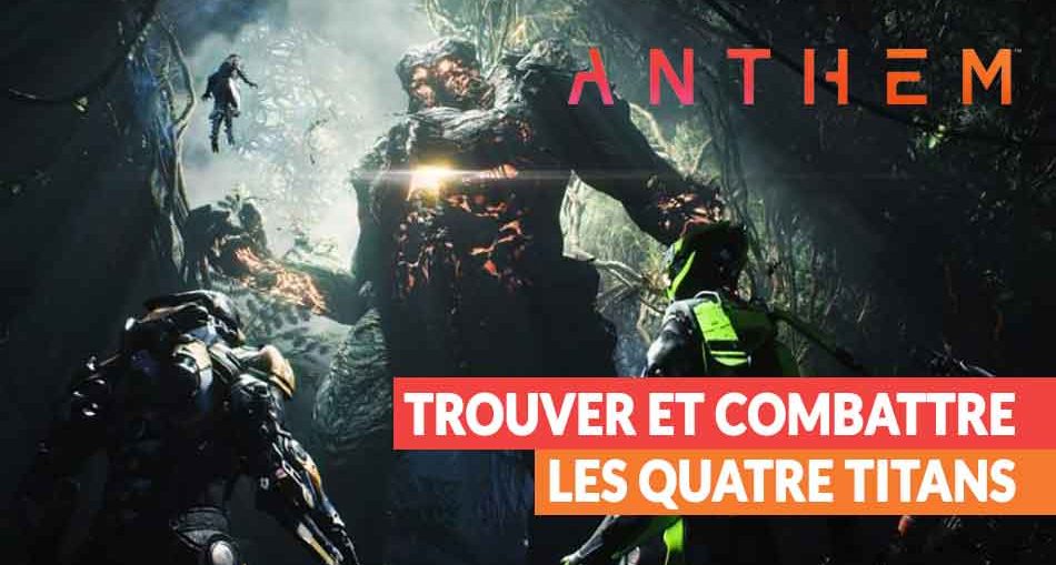 Anthem-jeu-bioware-evenement-Titans-guide